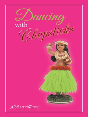 cover image of Dancing with Chopsticks